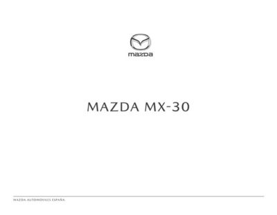 Catálogo Mazda en Castellón de la Plana | Mazda MX-30 | 18/5/2023 - 31/12/2023