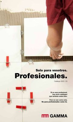 Catálogo Grup Gamma en Humanes de Madrid | Sólo para vosotros. Profesionales. | 1/6/2023 - 31/12/2023