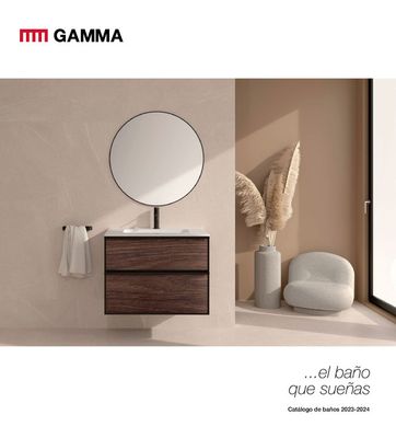 Catálogo Grup Gamma en Benicàssim | el baño que sueñas | 27/7/2023 - 29/2/2024