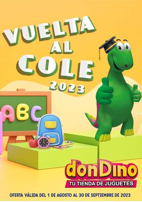Ofertas de Juguetes y Bebés en Elche | Don Dino Vuelta al Cole de Don Dino | 1/8/2023 - 30/9/2023