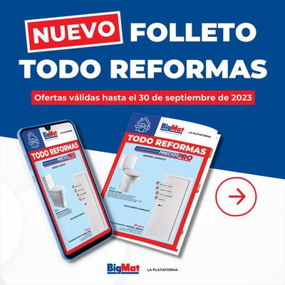 Ofertas de Profesionales en Madrid | Todo Reformas de Bigmat - La Plataforma | 16/8/2023 - 30/9/2023