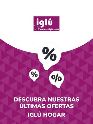 Catálogo Iglú Hogar en Oviedo | Ofertas Iglú Hogar | 17/8/2023 - 17/8/2024