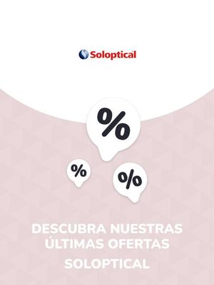 Ofertas de Salud y Ópticas en Chiclana de la Frontera | Ofertas Soloptical de Soloptical | 21/8/2023 - 21/8/2024