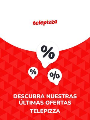 Ofertas de Restauración en Leganés | Ofertas Telepizza de Telepizza | 21/8/2023 - 21/8/2024
