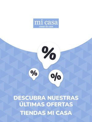 Ofertas de Hogar y Muebles en Aranjuez | Ofertas Tiendas Mi Casa de Tiendas Mi Casa | 21/8/2023 - 21/8/2024
