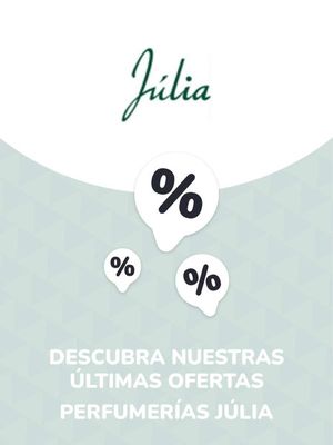 Ofertas de Perfumerías y Belleza en Mataró | Ofertas Perfumerías Júlia de Perfumerías Júlia | 22/8/2023 - 22/8/2024
