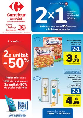 Catálogo Carrefour Market en Santa Coloma de Gramenet | 2X1 ACUMULACIÓN CLUB (Alimentación) + 2ªud. Al -50% (Alimentación, Drogueria, Perfumeria y comida de animales) | 12/9/2023 - 25/9/2023