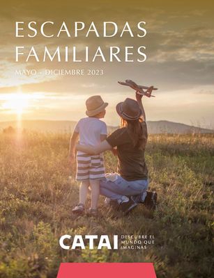 Ofertas de Viajes en Alcorcón | Escapadas Familiares de Catai | 13/9/2023 - 31/12/2023