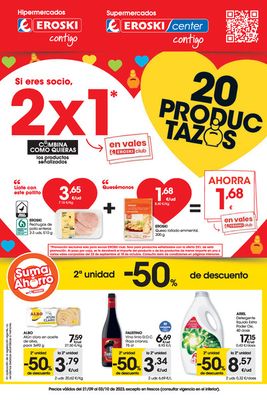 Ofertas de Hiper-Supermercados en Torre del Mar | 2a unidad -50% de descuento HIPERMERCADOS EROSKI de Eroski | 21/9/2023 - 4/10/2023