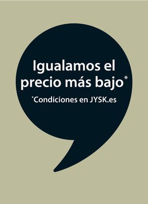 Ofertas de Hogar y Muebles en Olías del Rey | Grandes ofertas JYSK de JYSK | 21/9/2023 - 18/10/2023