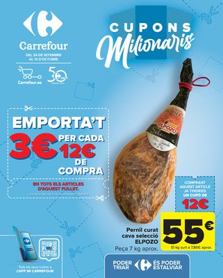 Ofertas de Hiper-Supermercados en Molins de Rei | CUPONES MILLONARIOS (Alimentación, Drogueria, Perfumeria y comida de animales) de Carrefour | 26/9/2023 - 10/10/2023