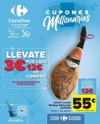 Ofertas de Hiper-Supermercados en San Bartolomé de Tirajana | CUPONES MILLONARIOS (Alimentación, Drogueria, Perfumeria y comida de animales) de Carrefour | 26/9/2023 - 10/10/2023