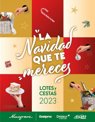 Catálogo Dialsur Cash & Carry en Torrevieja | Cátalogo lotes y cestas de Navidad | 6/10/2023 - 24/12/2023