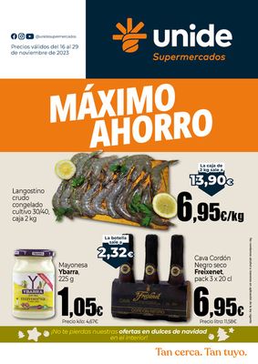 Ofertas de Hiper-Supermercados en Tegueste | Máximo Ahorro. de Unide Supermercados | 16/11/2023 - 29/11/2023