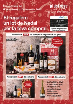 Catálogo Plusfresc en Barcelona | Et Regalem Un Lot De Nadal Per La Teva Compra! | 17/11/2023 - 17/12/2023