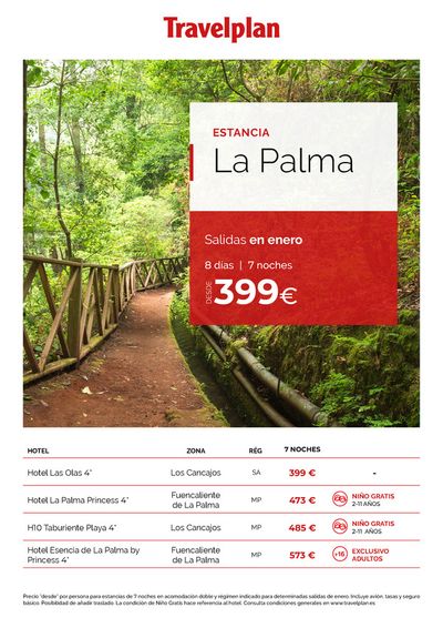 Ofertas de Viajes en Andújar | Travelplan La Palma de Travelplan | 22/11/2023 - 22/12/2023