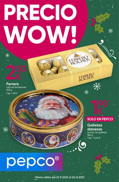 Catálogo Pepco | Precio WOW! | 23/11/2023 - 6/12/2023