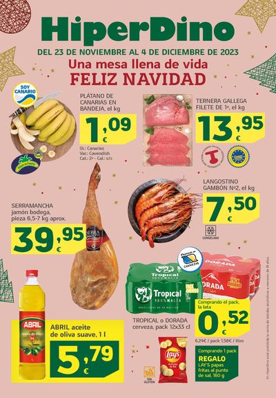 Ofertas de Hiper-Supermercados en La Orotava |  Ofertas desde el 23 de noviembre de HiperDino | 23/11/2023 - 4/12/2023