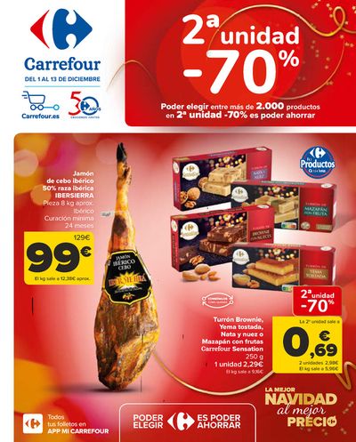 Ofertas de Hiper-Supermercados en Ribadumia | 2ªud. Al -70% (Alimentación, Drogueria, Perfumeria y comida de animales) + 2X1 ACUMULACIÓN CLUB (Alimentación) de Carrefour | 1/12/2023 - 13/12/2023