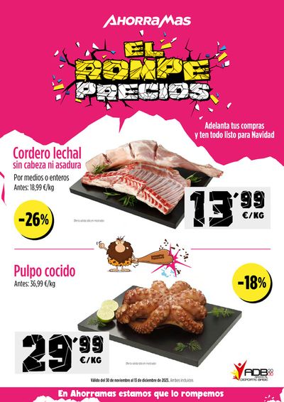 Catálogo Ahorramas en Torrejón de la Calzada | El rompe precios | 30/11/2023 - 13/12/2023