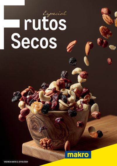 Catálogo Makro en Tarragona | Especial Frutos Secos | 30/11/2023 - 7/1/2024