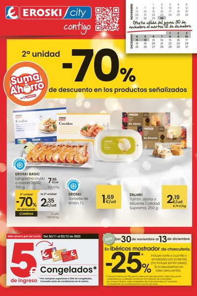 Ofertas de Hiper-Supermercados en Pobra do Caramiñal | 2a unidad -70% EROSKI CITY  de Eroski | 1/12/2023 - 12/12/2023