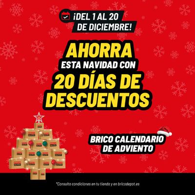 Catálogo Brico Depôt en Madrid | ¡Ahorra esta Navidad con 20 días de descuentos!  | 1/12/2023 - 20/12/2023
