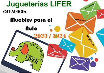 Catálogo Jugueterías Lifer en Candelaria | Muebles para el Aula | 25/1/2024 - 31/12/2024