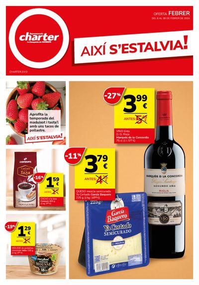 Catálogo Supermercados Charter en Sant Andreu Salou | AIXÍ S’ESTALVIA! | 8/2/2024 - 28/2/2024