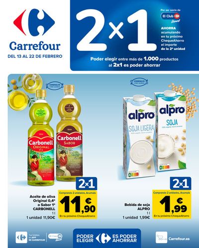 Ofertas de Hiper-Supermercados en Gijón |  2X1 ACUMULACION CLUB (Alimentación) + 2ªud. Al -50% (Alimentación, Drogueria, Perfumeria y comida de animales) de Carrefour | 13/2/2024 - 22/2/2024