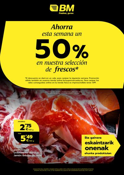 Ofertas de Hiper-Supermercados en Errenteria | Ahorra esta semana un 50% de BM Supermercados | 14/2/2024 - 27/2/2024
