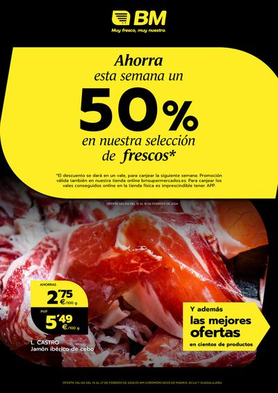 Catálogo BM Supermercados en Torrelodones | Ahorra esta semana un 50% | 14/2/2024 - 27/2/2024