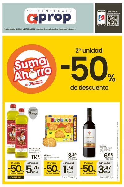 Ofertas de Hiper-Supermercados en Santa Eulària des Riu | 2a unidad -50% de descuento Aprop de Eroski | 15/2/2024 - 27/2/2024