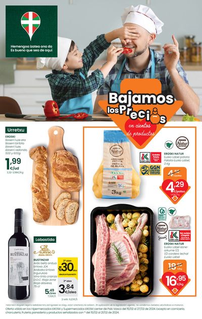 Ofertas de Hiper-Supermercados en Eibar | Hemengoa izatea ona da EROSKI de Eroski | 15/2/2024 - 27/2/2024