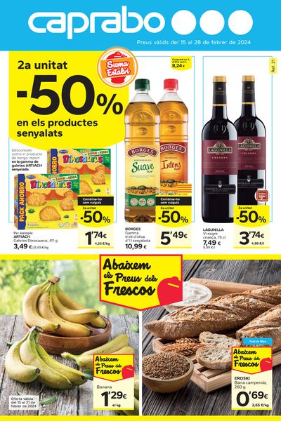 Ofertas de Hiper-Supermercados en Vilanova i la Geltru | 2a unitat -50% de Caprabo | 15/2/2024 - 28/2/2024