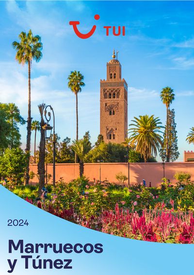 Ofertas de Viajes en Las Palmas de Gran Canaria | Marruecos y Túnez 2024 de Tui Travel PLC | 26/2/2024 - 31/3/2024