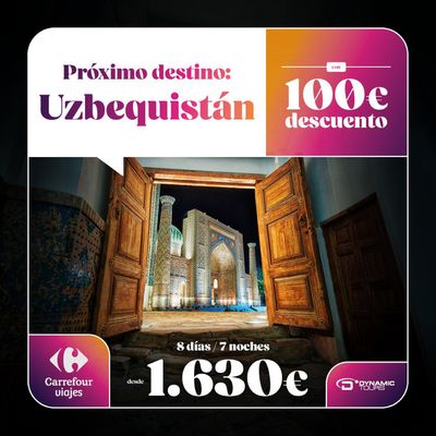 Ofertas de Viajes en Torrejón de la Calzada | Uzbequistán de Carrefour Viajes | 27/2/2024 - 29/2/2024