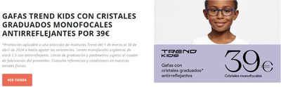 Catálogo Gafas Completas en Barcelona | Promoción aplicable a una selección de monturas Trend | 1/3/2024 - 30/4/2024