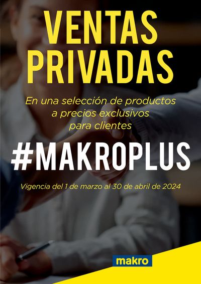 Catálogo Makro en Erandio | VENTAS PRIVADAS #MAKROPLUS | 5/3/2024 - 30/4/2024