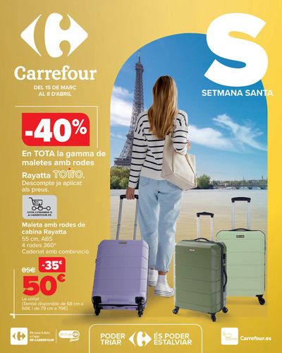 Catálogo Carrefour en Badalona | SEMANA SANTA (Maletas, automóvil, deporte, televisores, pequeño electrodoméstico) | 15/3/2024 - 8/4/2024