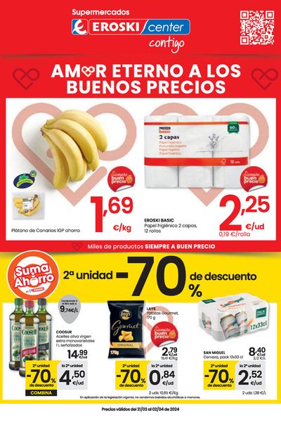 Ofertas de Hiper-Supermercados en Binéfar | Amor eterno a los buenos precios SUPERMERCADOS EROSKI CENTER. de Eroski | 21/3/2024 - 3/4/2024