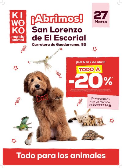 Catálogo Kiwoko en San Lorenzo de El Escorial | ¡Abrimos! Kiwoko San Lorenzo de El Escorial | 27/3/2024 - 29/4/2024