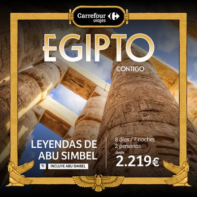 Catálogo Carrefour Viajes en Barcelona | Egipto Leyendas de Abu Simbel 2.219€  | 19/3/2024 - 31/3/2024