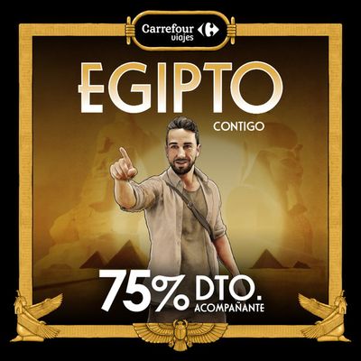 Catálogo Carrefour Viajes en Madrid | Egipto ¡75% de DESCUENTO para tu acompañante! | 19/3/2024 - 31/3/2024