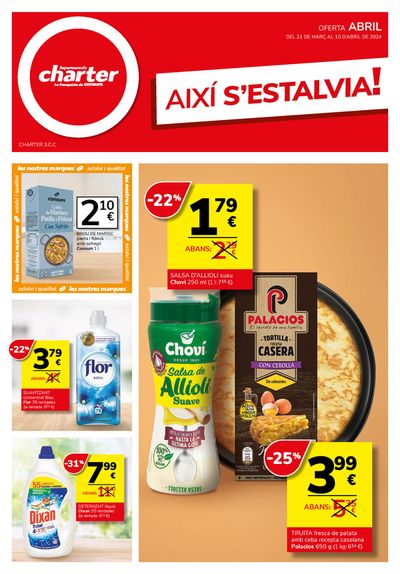Catálogo Supermercados Charter en Vilanova i la Geltru | AIXÍ S’ESTALVIA! | 21/3/2024 - 10/4/2024