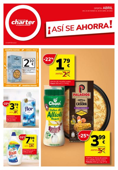 Catálogo Supermercados Charter en Vilanova i la Geltru | ¡ASÍ SE AHORRA! | 21/3/2024 - 10/4/2024
