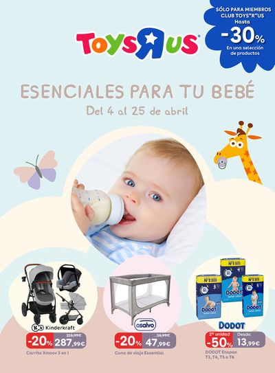 Catálogo ToysRus en Zaragoza | Esenciales para tu Bebé | 4/4/2024 - 25/4/2024