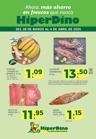 Ofertas de Hiper-Supermercados en Guancha | Ofretas desde el 28 de marzo de HiperDino | 28/3/2024 - 4/4/2024