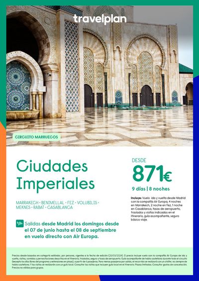 Ofertas de Viajes en Valencia | Travelplan Marruecos Ciudades Imperiales desde 871€ de Travelplan | 7/6/2024 - 8/9/2024