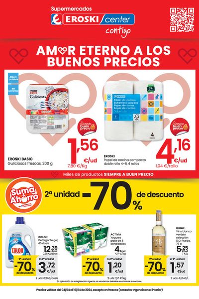 Ofertas de Hiper-Supermercados en Binéfar | Amor eterno a los buenos precios SUPERMERCADOS EROSKI CENTER. de Eroski | 4/4/2024 - 16/4/2024